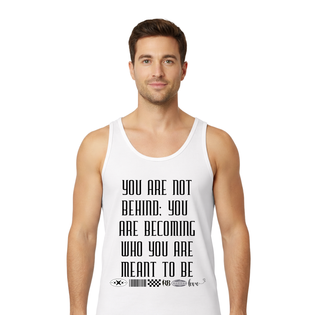 You Are Not Behind | Men&