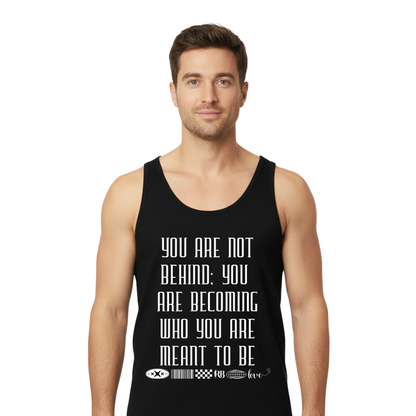 You Are Not Behind | Men&