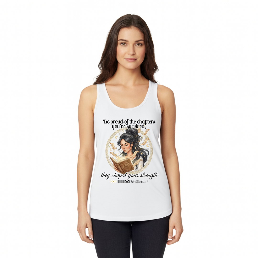 Be Proud Of The Chapters You&