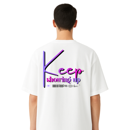 Keep Showing Up | Men&